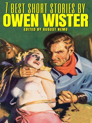 cover image of 7 best short stories by Owen Wister